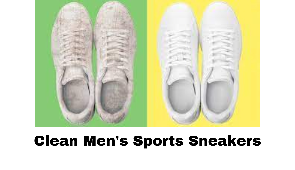 How to Clean Men's Sports Sneakers at Home